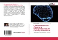 Cover: Comprensi&oacute;n de Ciencia e Interpretaci&oacute;n de Cultura Cient&iacute;fica - Editorial Acad&eacute;mica Espa&ntilde;ola