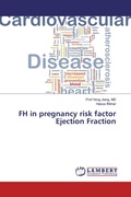 Cover: FH in pregnancy risk factor Ejection Fraction - LAP Lambert Academic Publishing