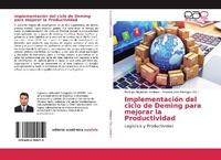 Abbildung von: Implementación del ciclo de Deming para mejorar la Productividad - Editorial Académica Española