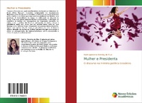 Abbildung von: Mulher e Presidenta - Novas Edicoes Academicas