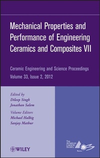 Enlarge image Cover: Mechanical Properties and Performance of Engineering Ceramics and Composites VII, Volume 33, Issue 2 - Wiley