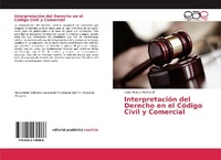 Abbildung von: Interpretación del Derecho en el Código Civil y Comercial - Editorial Académica Española