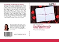 Bild: Escribiendo con la tinta del coraz&oacute;n - Editorial Acad&eacute;mica Espa&ntilde;ola