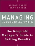 Cover: Managing to Change the World - Jossey-Bass
