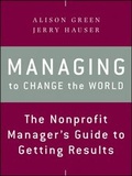 Cover: Managing to Change the World - Jossey-Bass