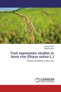 Cover: Trait expression studies in boro rice (Oryza sativa L.) - LAP Lambert Academic Publishing