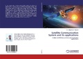 Cover: Satellite Communication System and its applications - LAP Lambert Academic Publishing