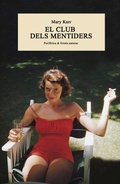 Cover: El club dels mentiders - FLORES COLETO,FRANCISCA(PERIFERICA)