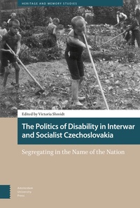 Abbildung von: The Politics of Disability in Interwar and Socialist Czechoslovakia - Amsterdam University Press