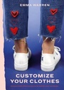 Cover: Customize Your Clothes - Kyle Books
