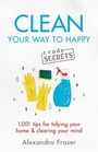 Cover: Clean Your Way to Happy - Orion Spring