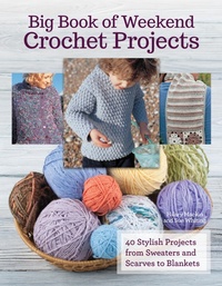 Enlarge image Cover: Big Book Of Weekend Crochet Projects - CompanionHouse Books