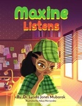 Cover: Maxine Listens - LYNDA JONES MUBARAK