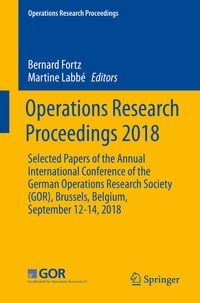 Enlarge image Cover: Operations Research Proceedings 2018 - Springer