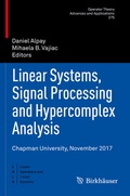 Cover: Linear Systems, Signal Processing and Hypercomplex Analysis - Birkh&auml;user