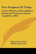 Cover: Five Prophets Of Today - Kessinger Publishing