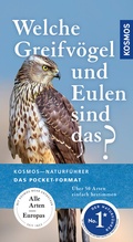 Cover: Welche Greifv&ouml;gel und Eulen sind das? - Kosmos