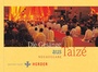 Cover: Die Ges&auml;nge aus Taiz&eacute; - Verlag Herder