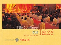 Enlarge image Cover: Die Gesänge aus Taizé - Verlag Herder