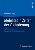 Cover: Mobilit&auml;t in Zeiten der Ver&auml;nderung - Springer Gabler