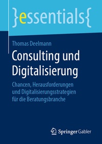 Abbildung von: Consulting und Digitalisierung - Springer Gabler