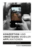 Cover: Konzeption und Umsetzung mobiler Applikationen - BoD - Books on Demand