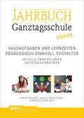 Cover: Hausaufgaben und Lernzeiten p&auml;dagogisch sinnvoll gestalten. Aktuelle Entwicklungen und Diskussionslinien - Debus P&auml;dagogik