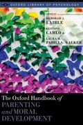 Cover: The Oxford Handbook of Parenting and Moral Development - Oxford University Press Inc
