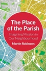 Cover: The Place of the Parish - SCM Press