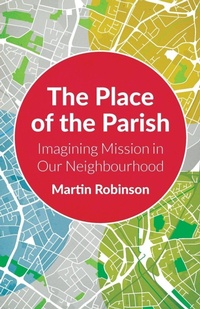 Enlarge image Cover: The Place of the Parish - SCM Press