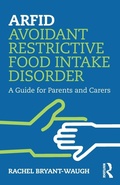 Cover: ARFID Avoidant Restrictive Food Intake Disorder - Routledge