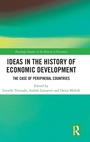Cover: Ideas in the History of Economic Development - Routledge
