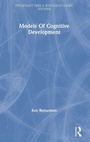 Cover: Models Of Cognitive Development - Psychology Press Ltd