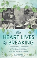 Cover: The Heart Lives By Breaking - GDP Press