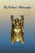 Cover: My Father's Fhilosophy - Shanti Yatra