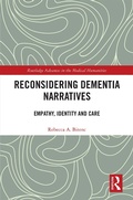 Abbildung von: Reconsidering Dementia Narratives - Routledge