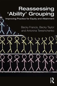 Enlarge image Cover: Reassessing 'Ability' Grouping - Routledge