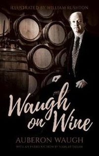 Enlarge image Cover: Waugh on Wine - Quartet Books