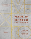 Cover: Made in Mexico: Cookbook - Rizzoli International Publications