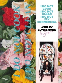 Abbildung von: Ashley Longshore - Rizzoli International Publications