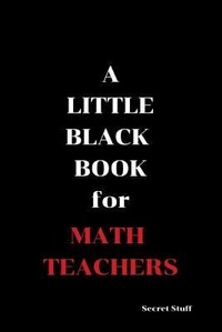 Enlarge image Cover: A Little Black Book: For Math Teachers - Little Black Book for Math Tea