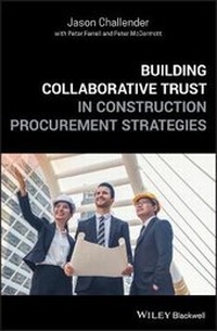 Enlarge image Cover: Building Collaborative Trust in Construction Procurement Strategies - Wiley
