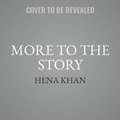 Cover: More to the Story - SIMON & SCHUSTER AUDIO