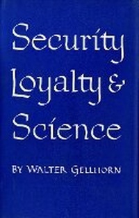 Enlarge image Cover: Security, Loyalty, and Science - Cornell University Press
