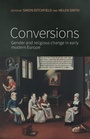 Cover: Conversions - Manchester University Press
