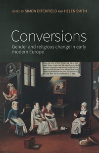 Enlarge image Cover: Conversions - Manchester University Press