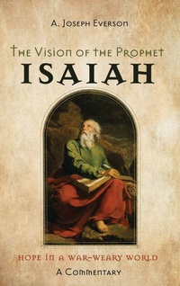 Enlarge image Cover: The Vision of the Prophet Isaiah - Wipf & Stock Publishers