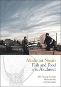 Cover: Akulmiut Neqait - University of Alaska Press