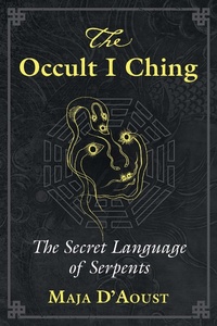 Enlarge image Cover: The Occult I Ching - Destiny Books,U.S.