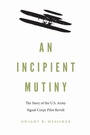 Cover: An Incipient Mutiny - Potomac Books Inc